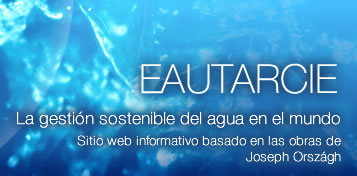 EAUTARCIE, La gestión sostenible del agua en el mundo